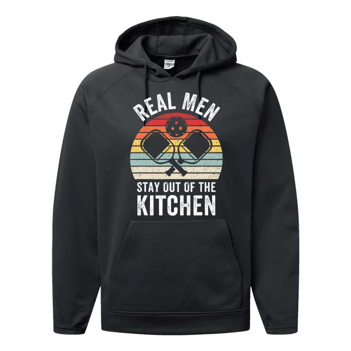 Real Stay Out Of The Kitchen Funny Pickleball Vintage Performance Fleece Hoodie