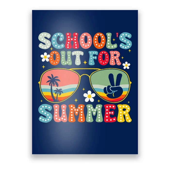 Retro Schools Out For Summer Last Day Of School Teacher Poster