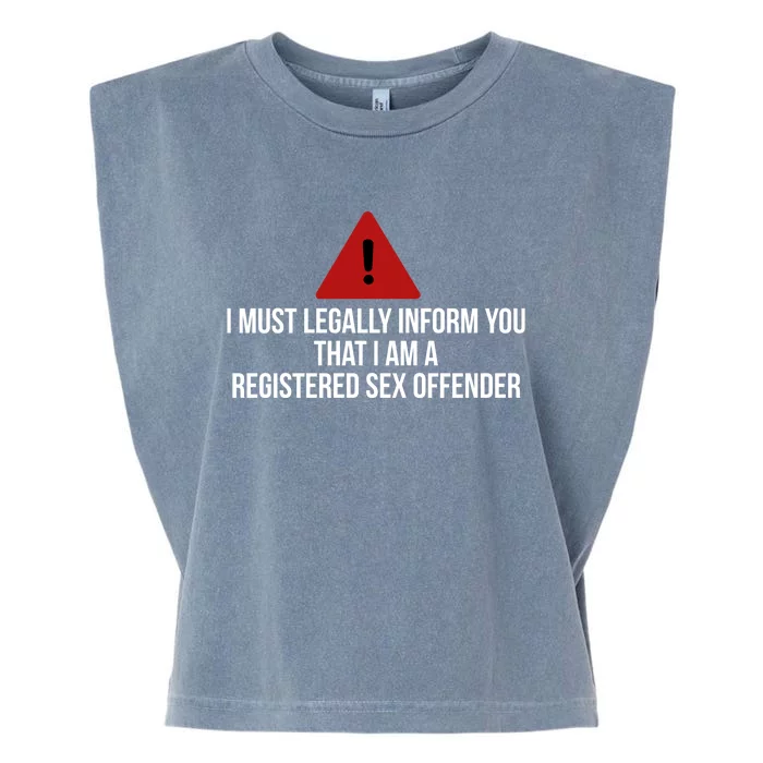 Registered Sex OFFENDER Funny Gift Garment-Dyed Women's Muscle Tee