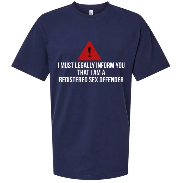 Registered Sex OFFENDER Funny Gift Sueded Cloud Jersey T-Shirt