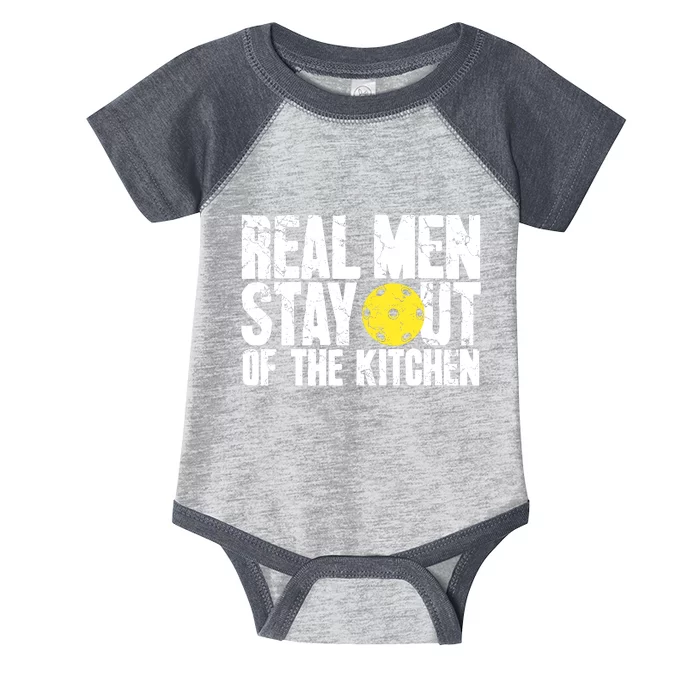 Real Stay Out Of The Kitchen Funny Pickleball Infant Baby Jersey Bodysuit