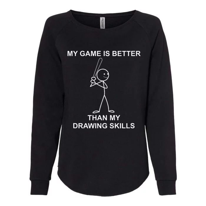 retro Stick people saying for baseball players. Womens California Wash Sweatshirt