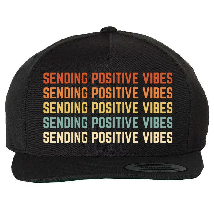 Retro Sending Positive Vibes Saying Self Care Mental Health Wool Snapback Cap