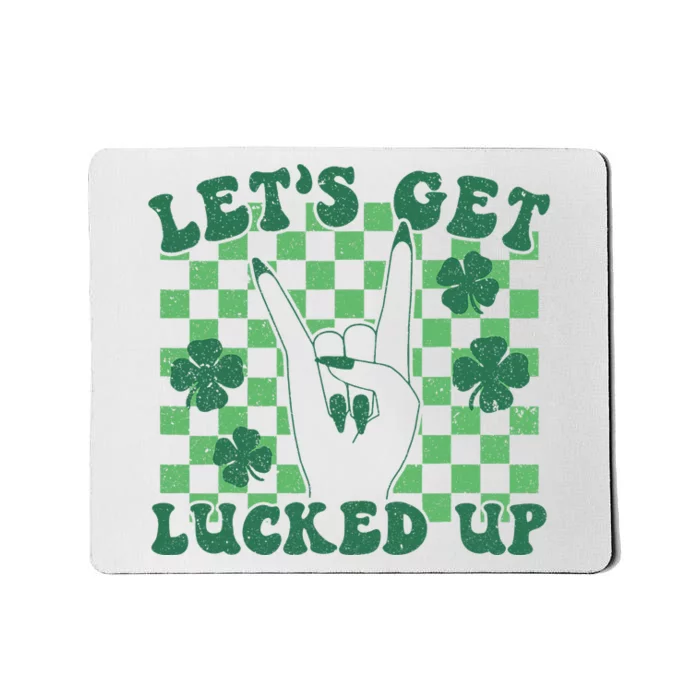 Retro St Patty's Day Lets Get Lucked Up Mousepad