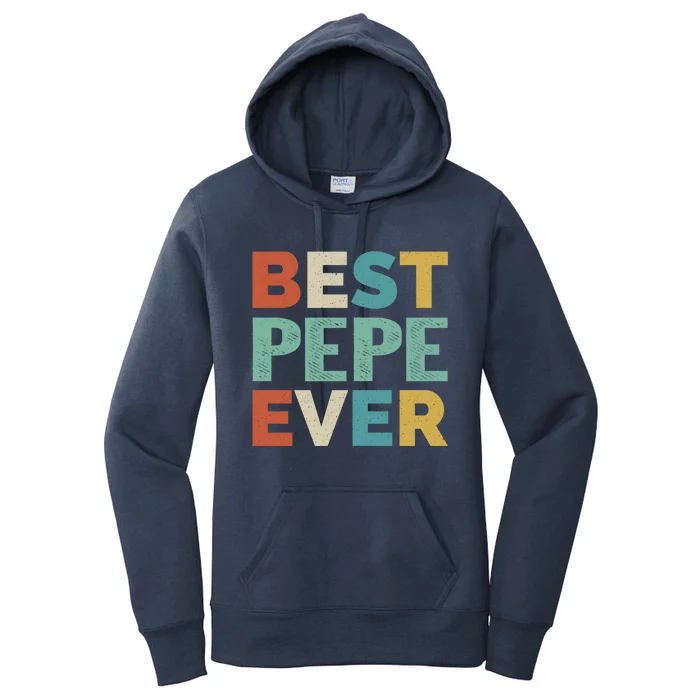 Retro Style Presents For Pepe Vintage Funny Best Pepe Ever Gift Women's Pullover Hoodie