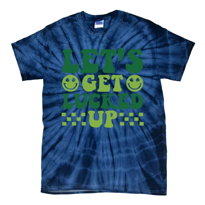 Retro St Patty's Day Lets Get Lucked Up Irish Shamrock St Patricks Day Tie-Dye T-Shirt