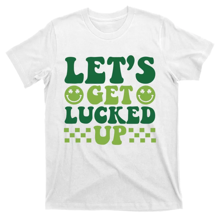 Retro St Patty's Day Lets Get Lucked Up Irish Shamrock St Patricks Day T-Shirt