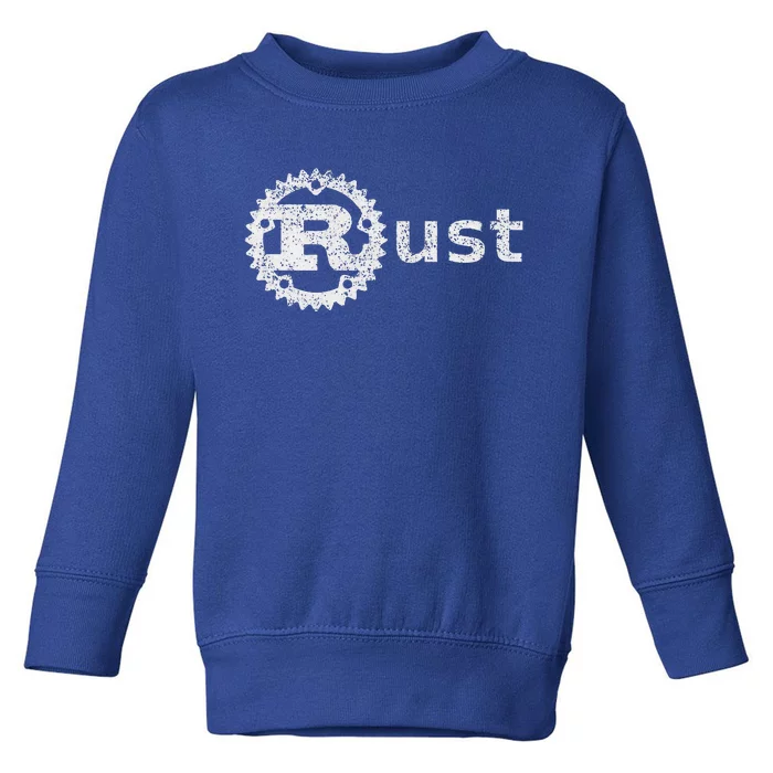 Rust Software Programming Developing And Coding Community Toddler Sweatshirt