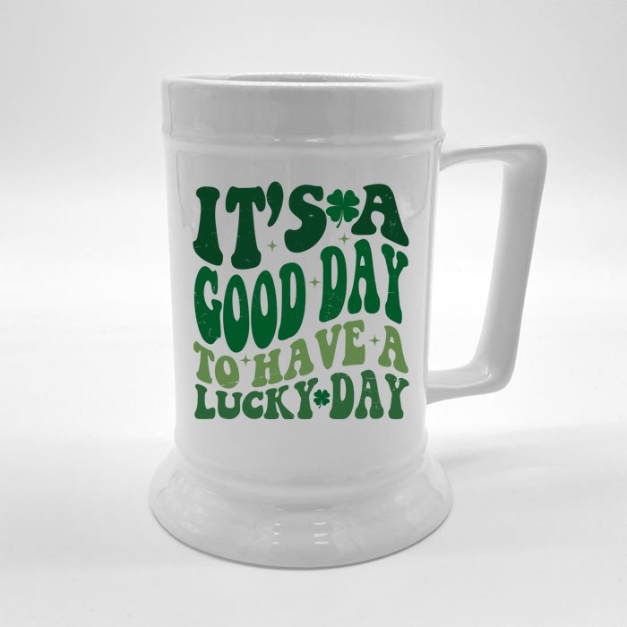 Retro St Patricks Day Irish Its A Good Day To Have A Lucky Day Front & Back Beer Stein