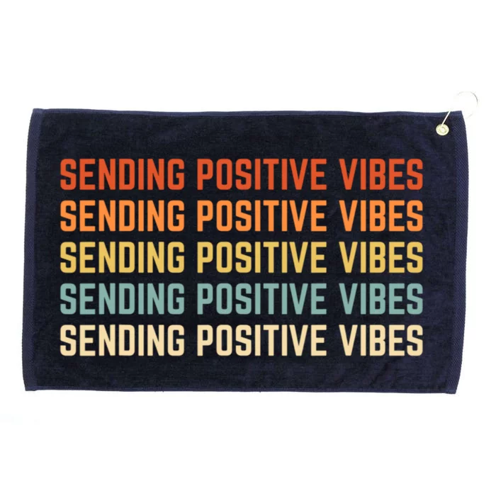 Retro Sending Positive Vibes Saying Grommeted Golf Towel