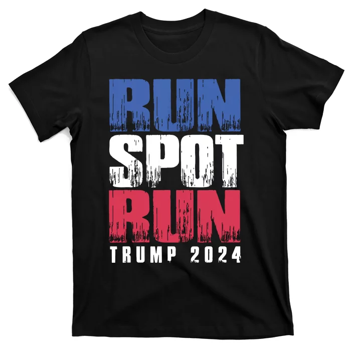 Run Spot Run Run Spot Run T-Shirt