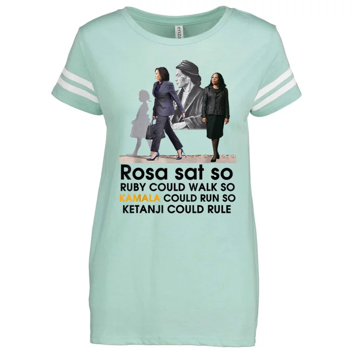 Rosa Sat Ruby Walk So Kamala Could Run So Ketanji Could Rule Enza Ladies Jersey Football T-Shirt