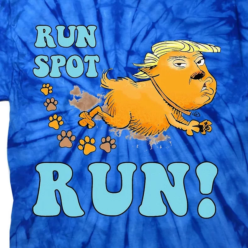 Run Spot Run Funny Run Spot Run Tie-Dye T-Shirt