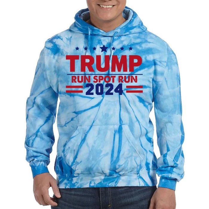 Run Spot Run Trump 2024 Tie Dye Hoodie