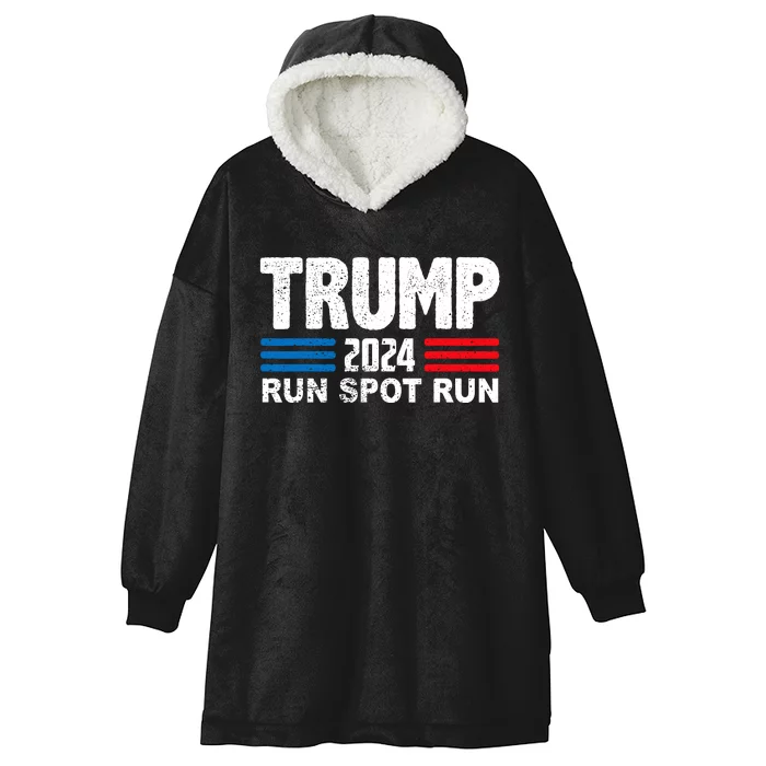 Run Spot Run Trump 2024 Hooded Wearable Blanket