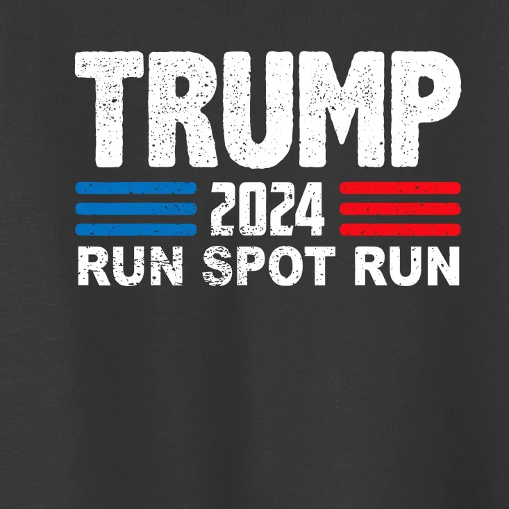 Run Spot Run Trump 2024 Toddler T-Shirt