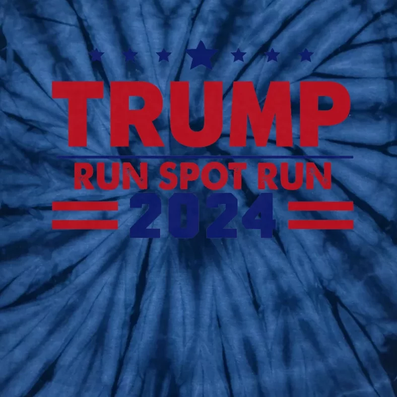 Run Spot Run! Funny Donald Trump Debate Quote 2024 Kamala Tie-Dye T-Shirt