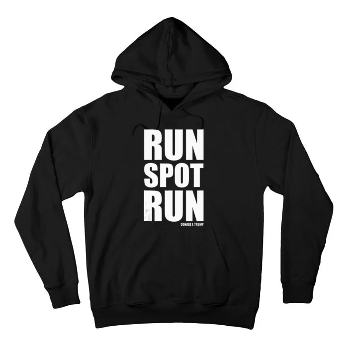 Run Spot Run Tall Hoodie