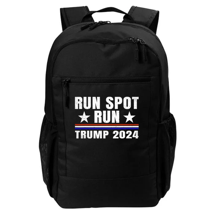 Run Spot Run Run Spot Run Trump 2024 Daily Commute Backpack