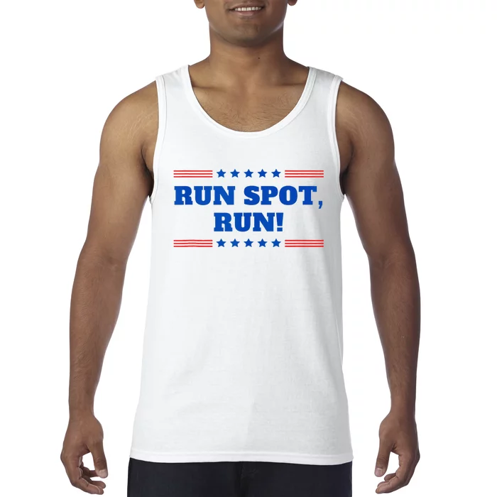 Run Spot Run! Funny Donald Trump Debate Quote 2024 Tank Top