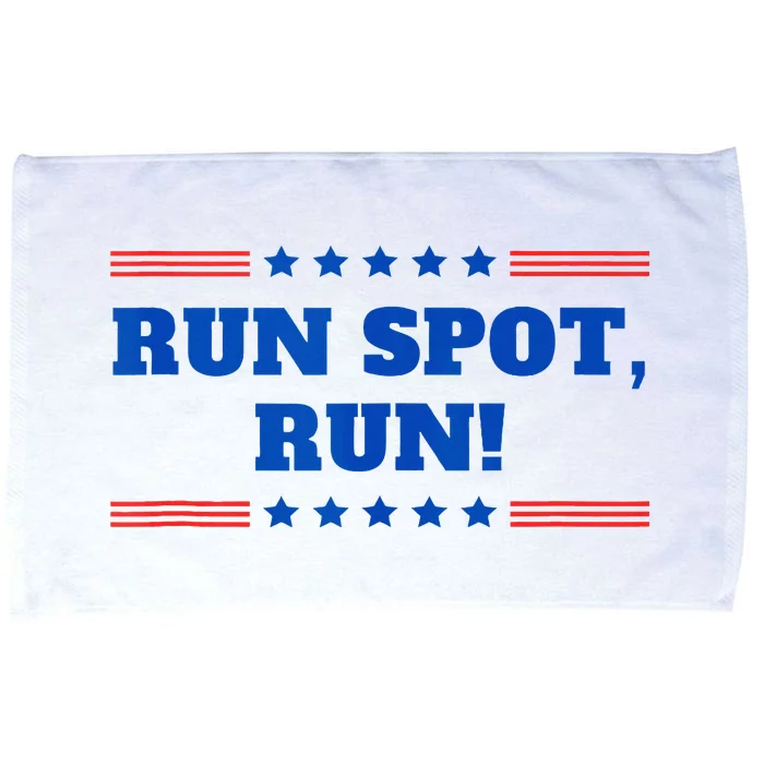 Run Spot Run! Funny Donald Trump Debate Quote 2024 Microfiber Hand Towel