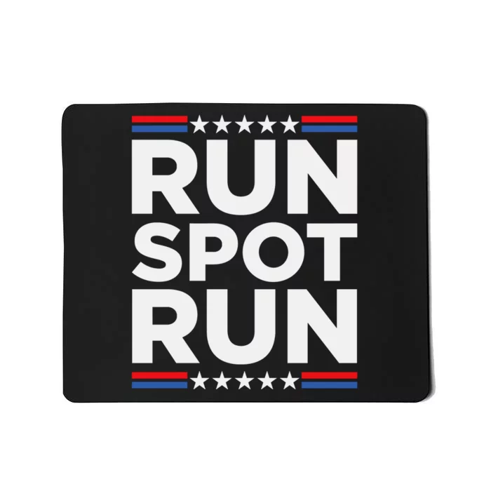 Run Spot Run 2024 Mousepad