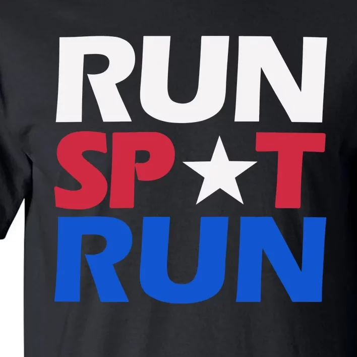 Run Spot Run Trump Tall T-Shirt