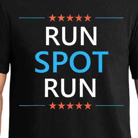 Run Spot Run Funny Trump 2024 Presidential Election Quote Pajama Set