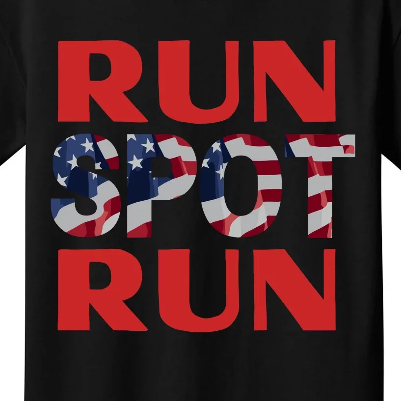 Run Spot Run Trump Kids T-Shirt