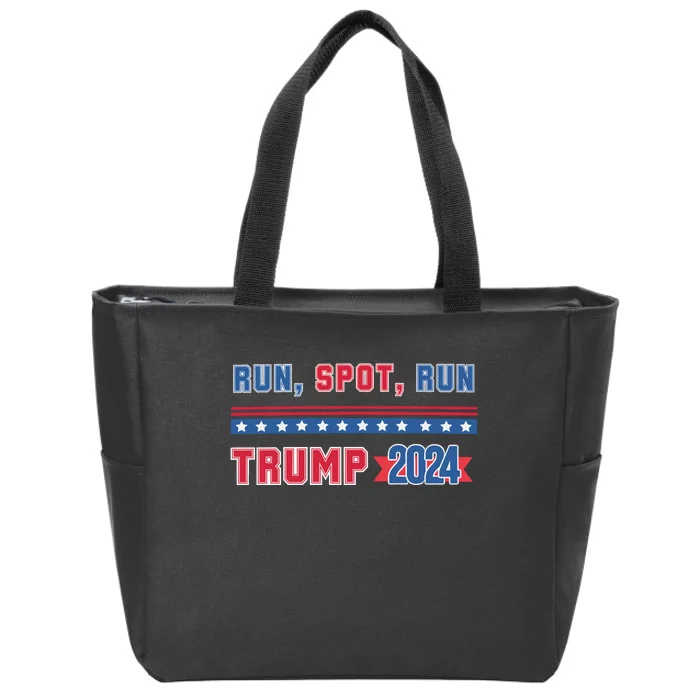 Run Spot Run Trump 2024 Zip Tote Bag