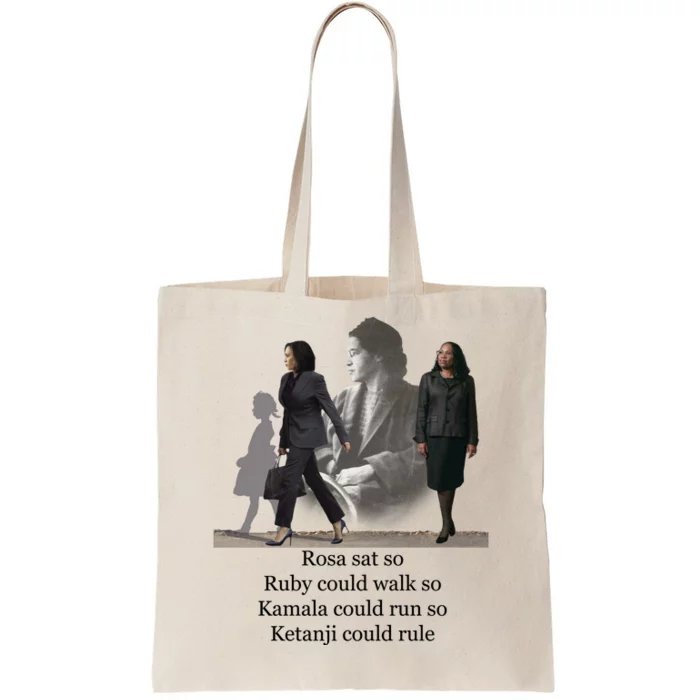 Rosa Sat Ruby Walk Kamala Run Ketanji Rule Tote Bag