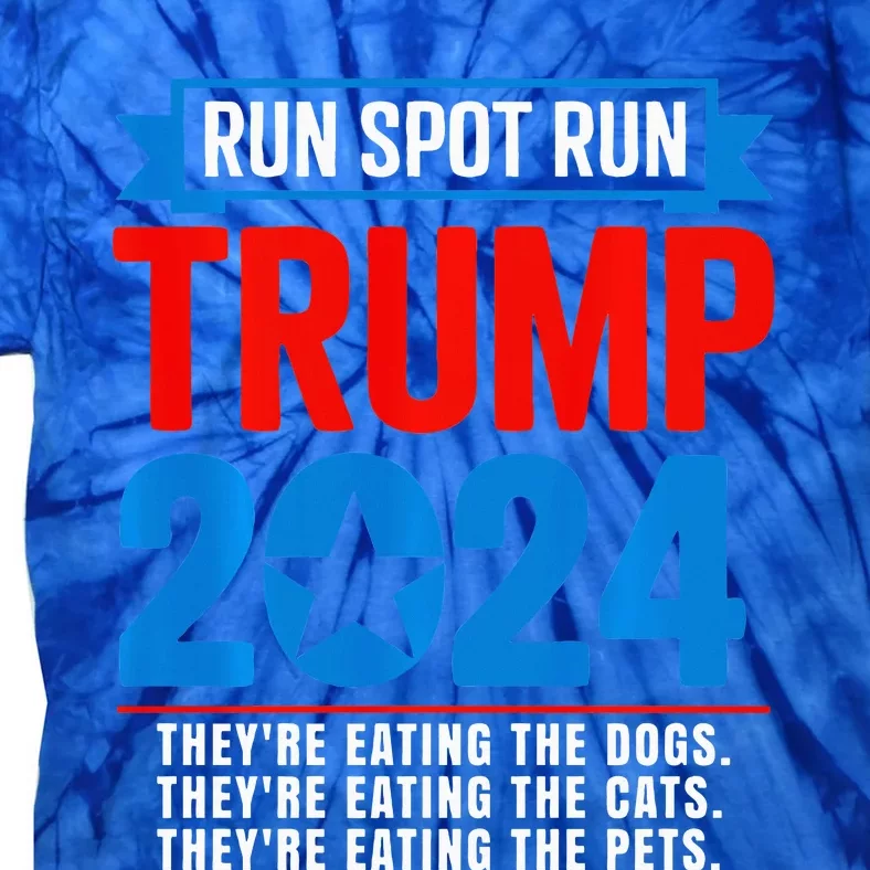 Run Spot Run 2024 Presidential Debate Harris Trump Tie-Dye T-Shirt