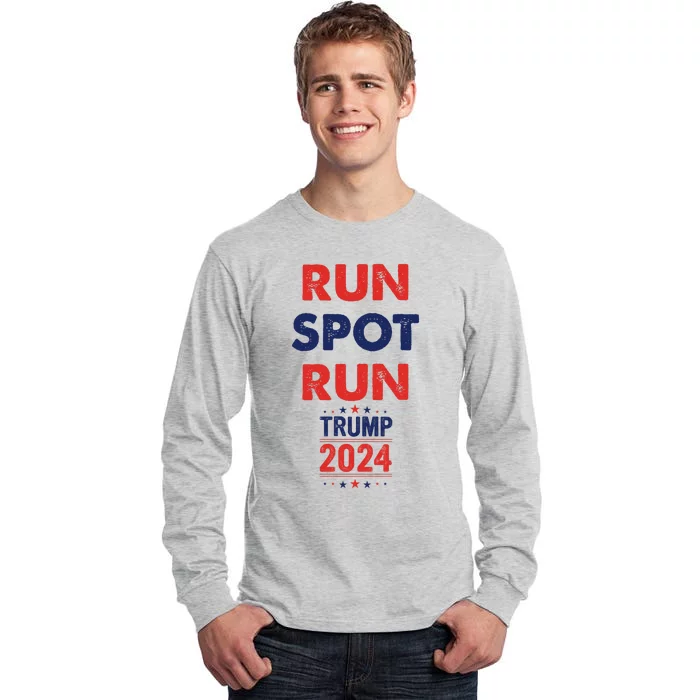 Run Spot Run 2024 Trump Debate Election 2024 Tall Long Sleeve T-Shirt