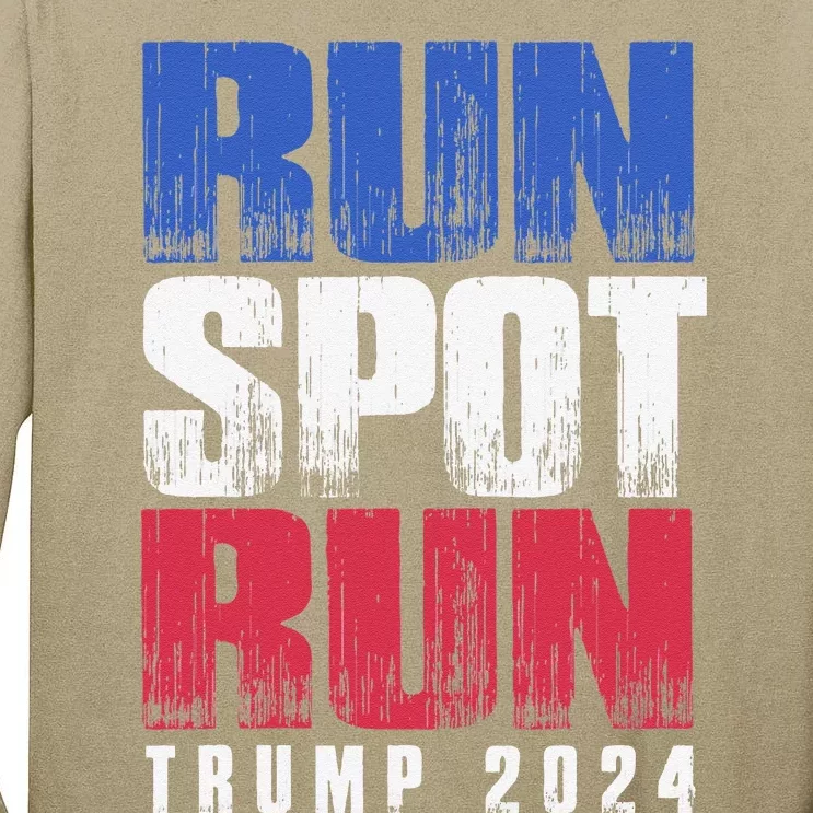 Run Spot Run Run Spot Run Gift Tall Long Sleeve T-Shirt