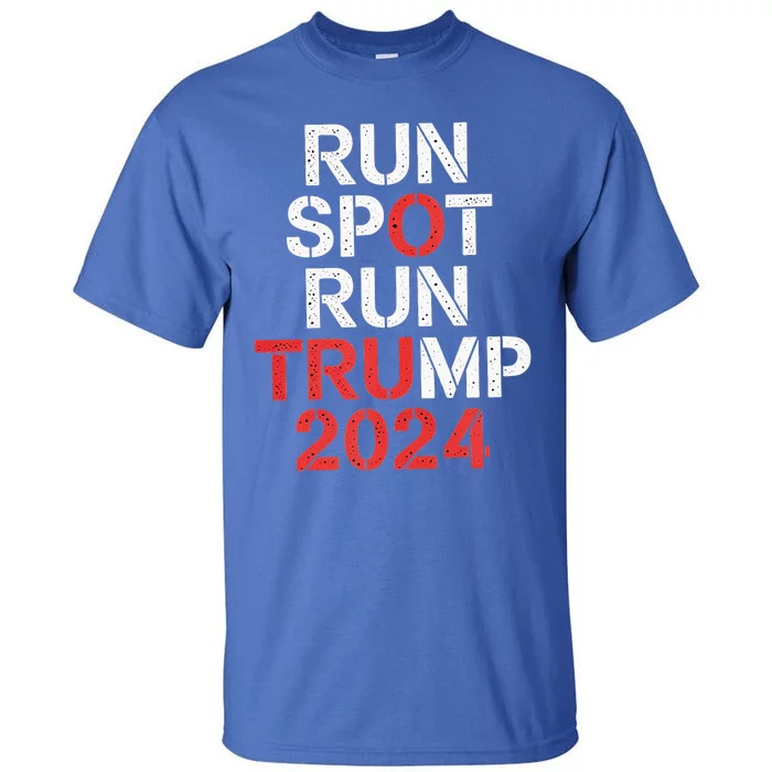 Run Spot Run 2024 Trump Debate Tall T-Shirt