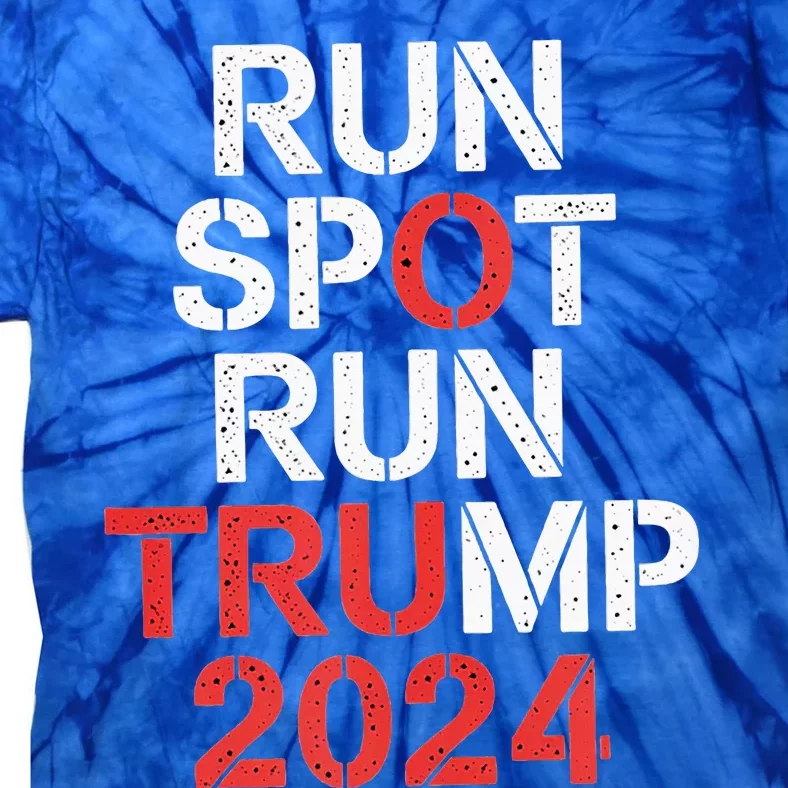 Run Spot Run 2024 Trump Debate Tie-Dye T-Shirt