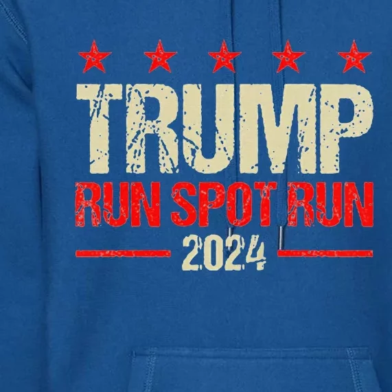 Run Spot Run 2024 Trump Debate Election 2024 Premium Hoodie