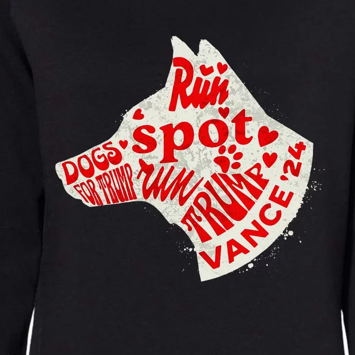 Run Spot Run Trump 2024 Dog Lovers Joke Womens California Wash Sweatshirt