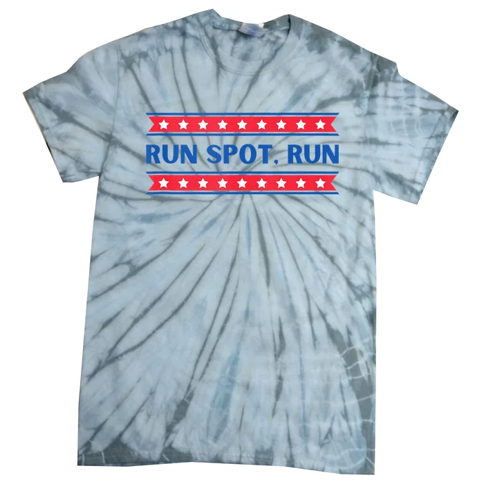 Run Spot Run Donald Trump Debate Quote 2024 Kamala Tie-Dye T-Shirt