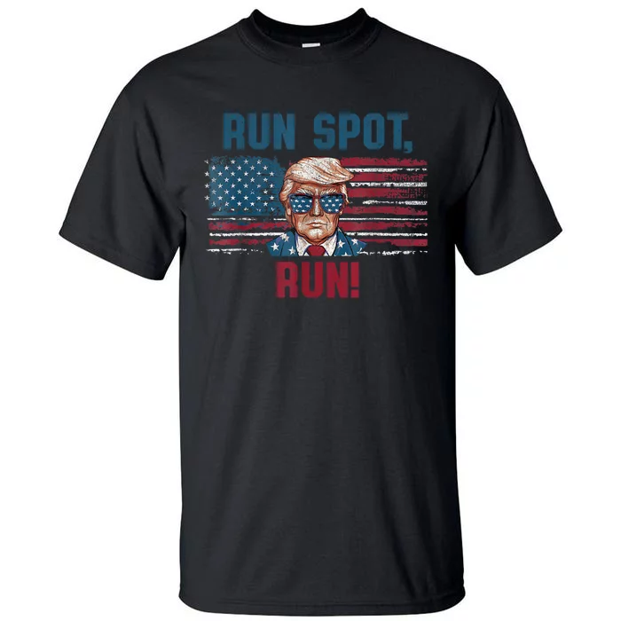 Run Spot Run Funny Donald Trump Debate Quote 2024 Kamala Tall T-Shirt