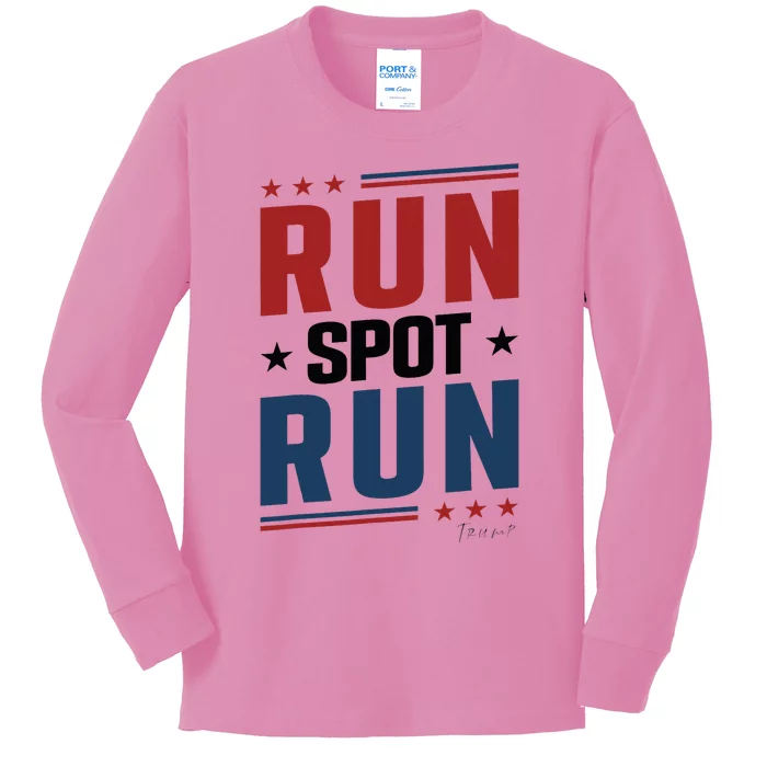 Run Spot Run Run Spot Run Trump 2024 Kids Long Sleeve Shirt