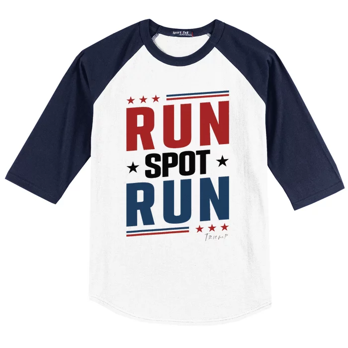 Run Spot Run Run Spot Run Trump 2024 Gift Baseball Sleeve Shirt