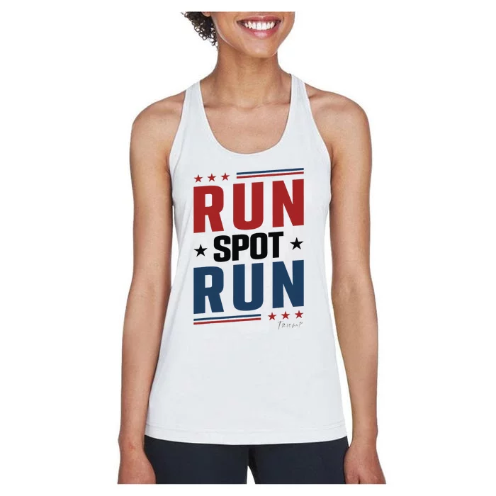 Run Spot Run Run Spot Run Trump 2024 Gift Women's Racerback Tank