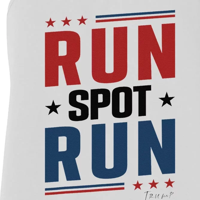 Run Spot Run Run Spot Run Trump 2024 Gift Women's Racerback Tank