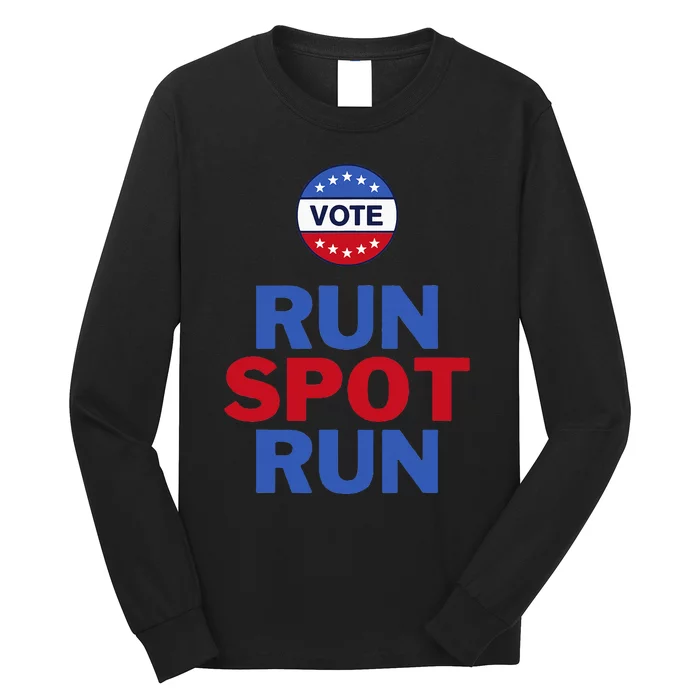 Run Spot Run. Trump And Harris Debate. Economic Plan. Long Sleeve Shirt