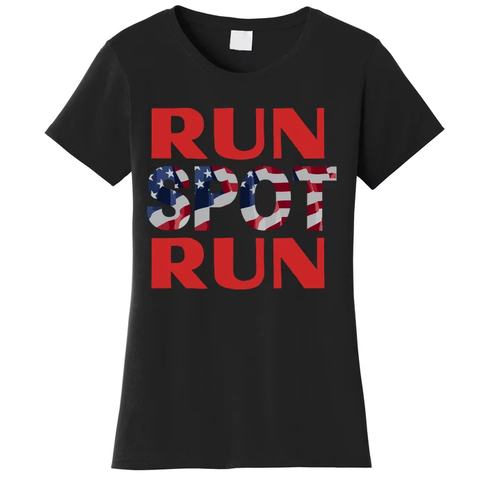 Run Spot Run Trump Women's T-Shirt