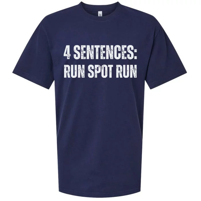 Run Spot Run Four Sentences Sueded Cloud Jersey T-Shirt