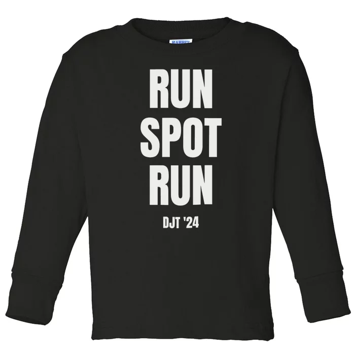 Run Spot Run Trump Toddler Long Sleeve Shirt