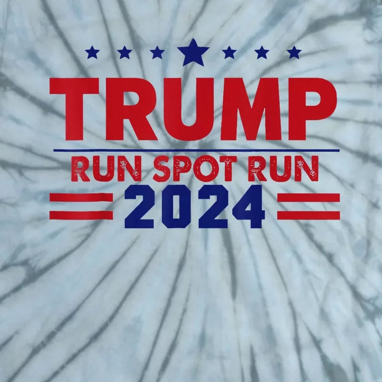 Run Spot Run! Funny Donald Trump Debate Quote 2024 Kamala Tie-Dye T-Shirt