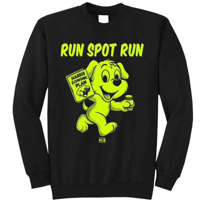 Run Spot Run Harris Economic Plan Tall Sweatshirt